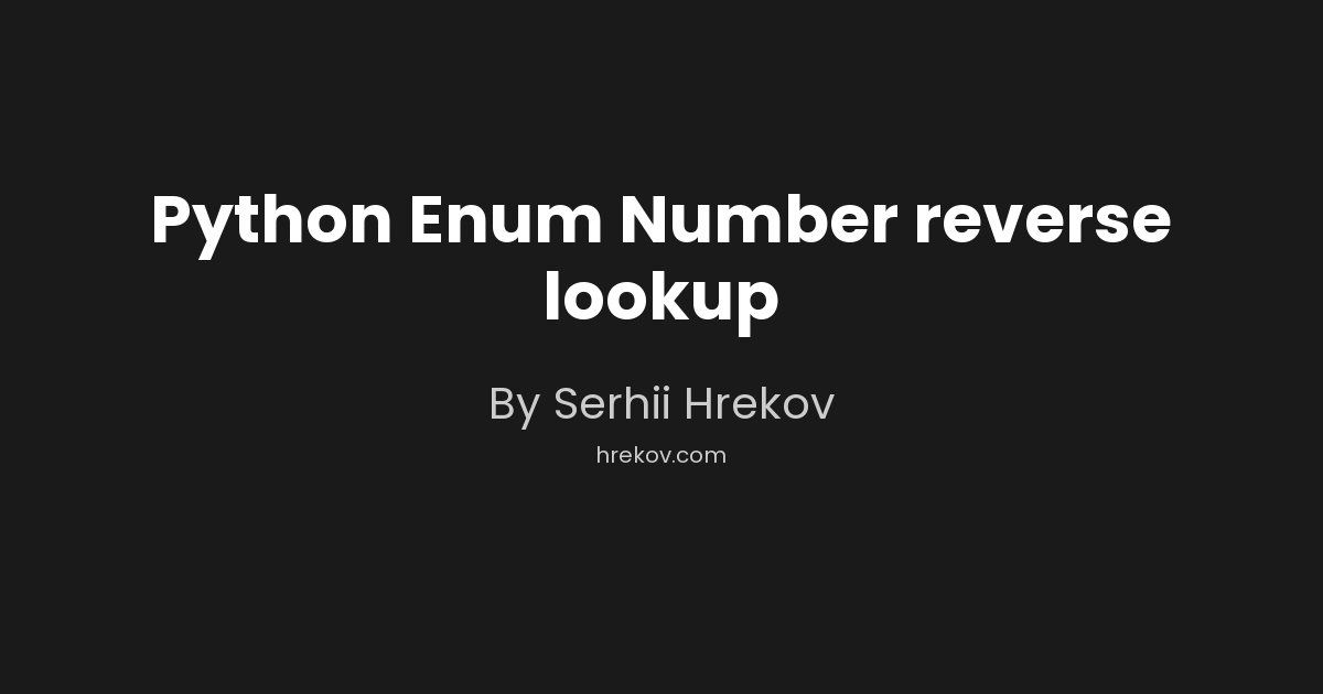 Python Enum Number reverse lookup