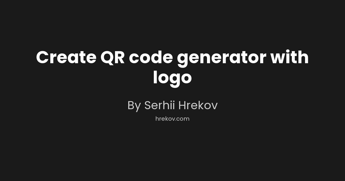 Create QR code generator with logo | Software Engineering Notes