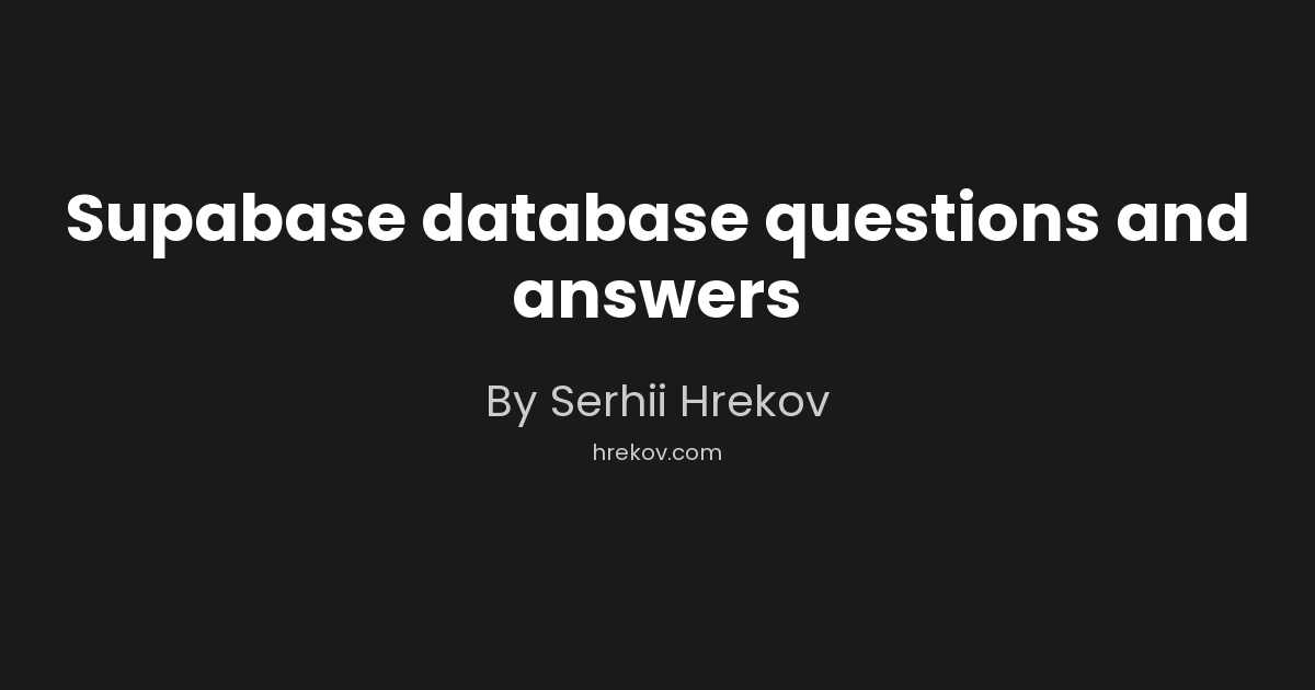 Supabase database questions and answers