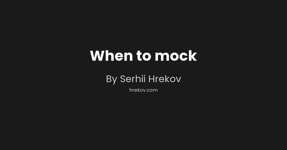 Python Mocking Guide: When to Mock, Test Doubles, and Pytest Pitfalls